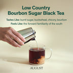 Low Country · Bourbon Sugar Black Tea | August Uncommon Tea